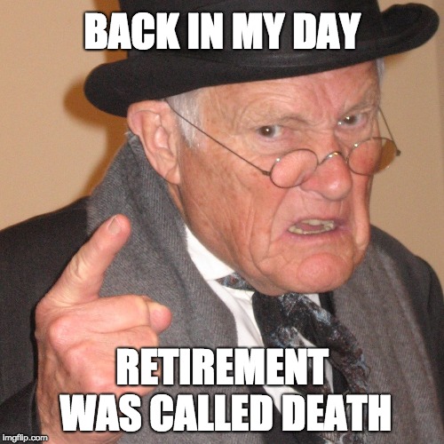 Back in my day